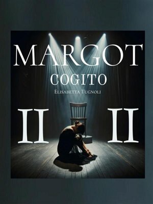 cover image of MARGOT Atto II  COGITO
